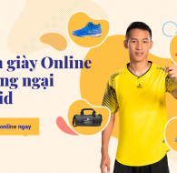 MUA GIÀY ONLINE - CHẲNG NGẠI COVID